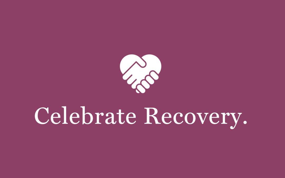 Celebrate Recovery