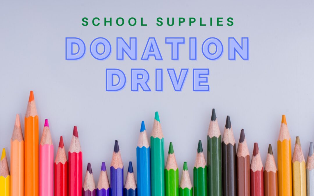 School Supplies Donation Drive