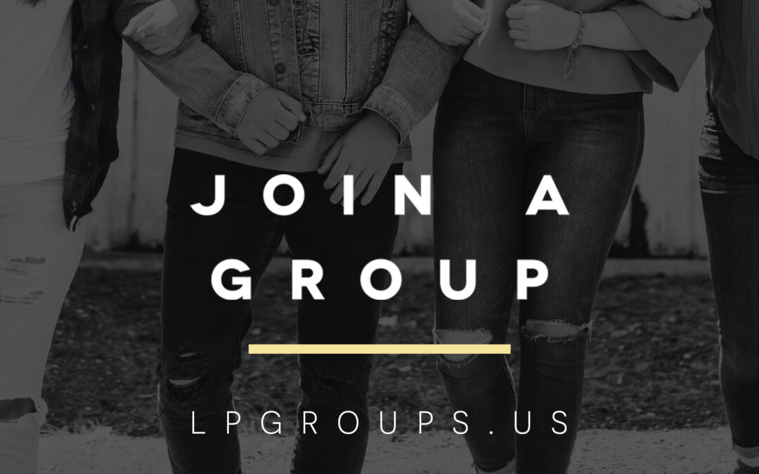 Join a Group – Get Connected!