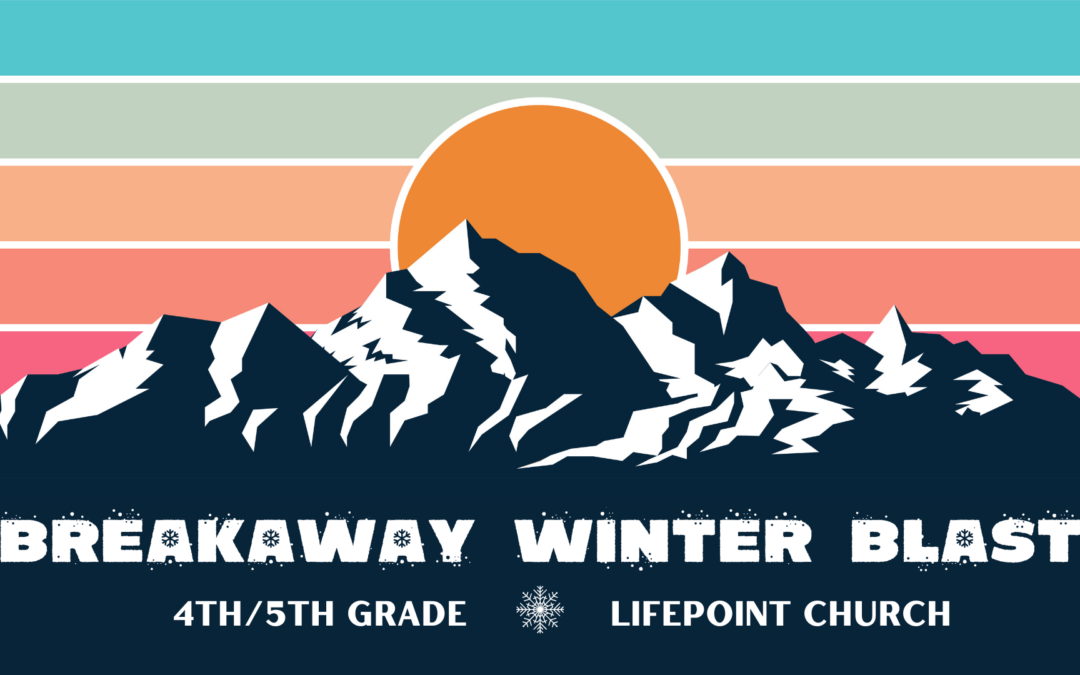 Winter Blast (4th/5th Retreat)